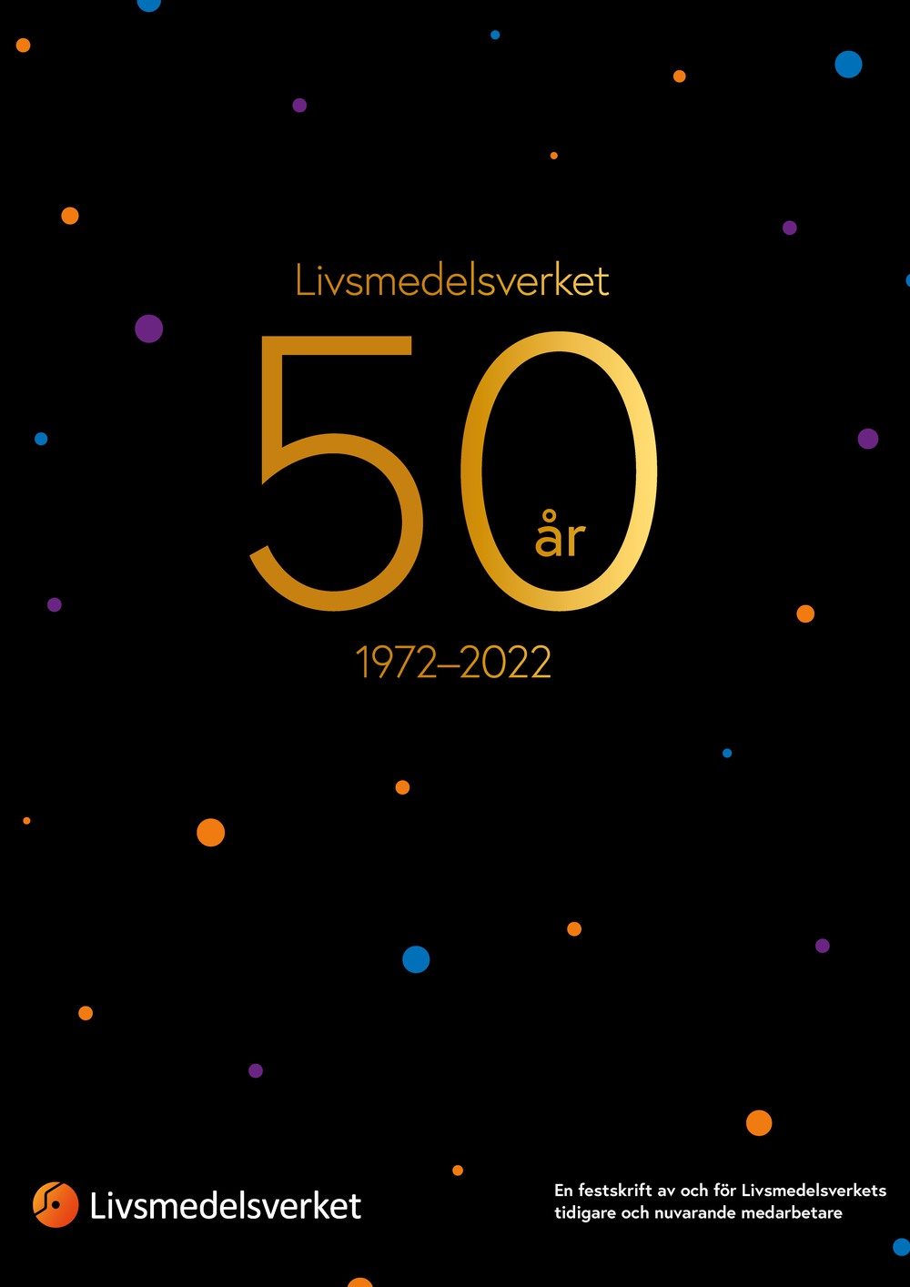 Framsidan av festskriften Livsmedelsverket 50 år.