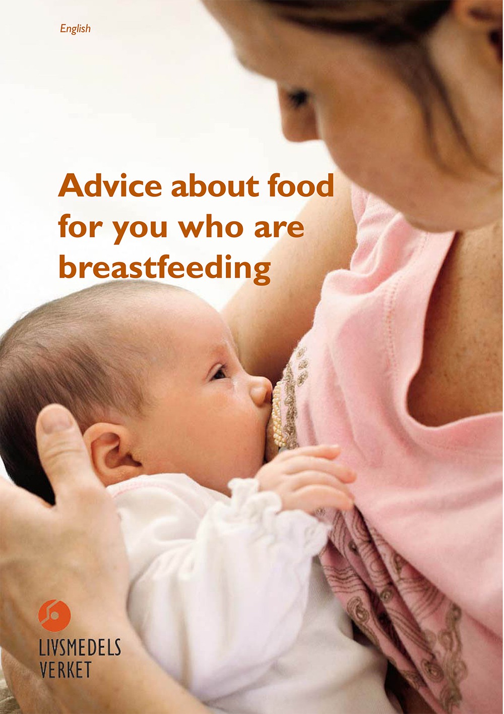Frontpage of the brochure advice about food for you who are breastfeeding