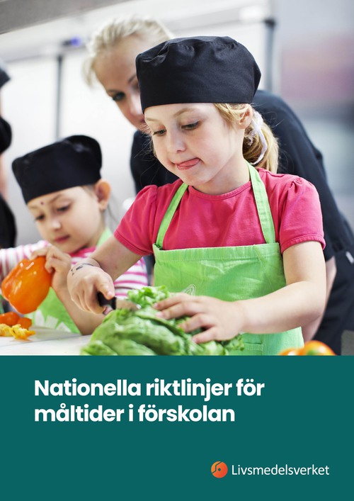  Broschyren Nationella riktlinjer för måltider i förskolan.