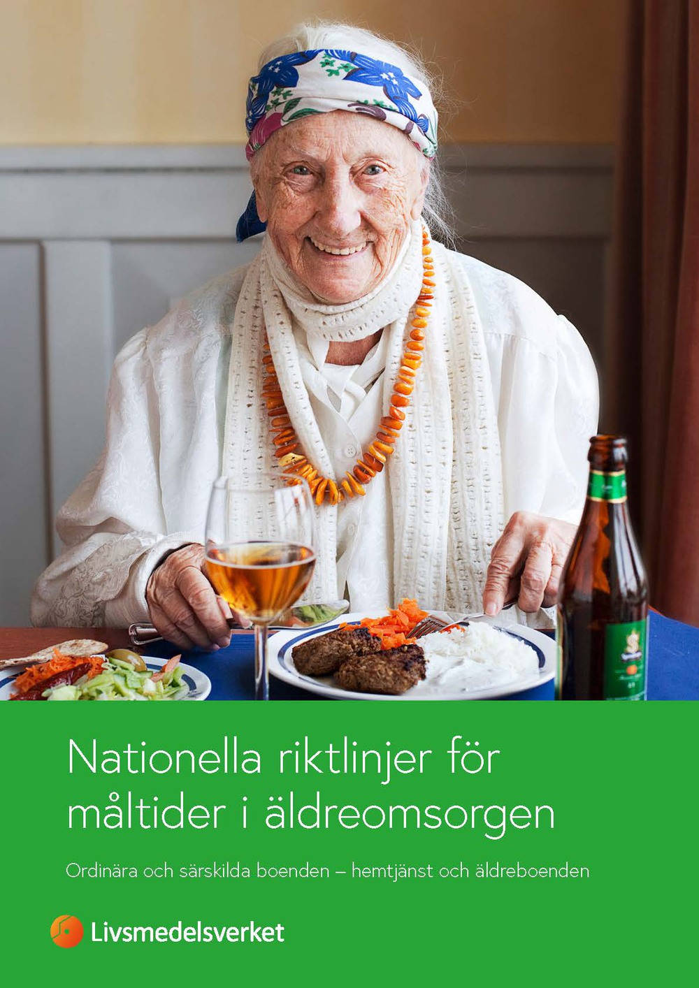 Broschyren Nationella riktlinjer för måltider i äldreomsorgen